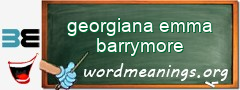 WordMeaning blackboard for georgiana emma barrymore